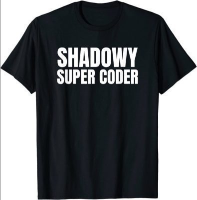 Shadowy Super Coder Crypto Cryptocurrency Warren Funny T-Shirt