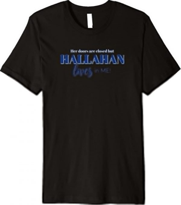 Hallahan Lives in Me Tee Premium T-Shirt