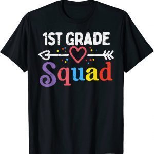 1st Grade Squad First First Day Of School Boys Girl Teacher T-Shirt