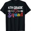 4th Grade Squad Fourth First Day Of School Boys Girl Teacher T-Shirt