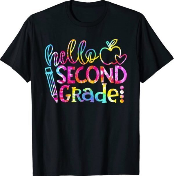 Tie Dye Hello Second 2nd Grade Teacher First Day Of School 2021 T-Shirt