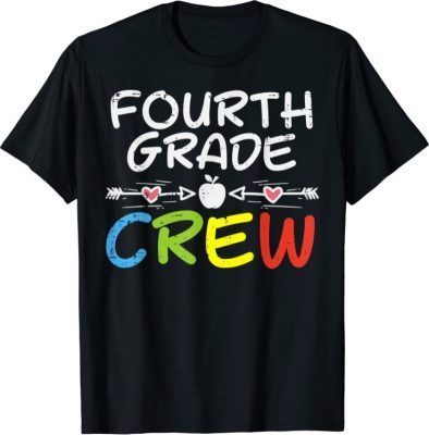 4th Fourth Grade Crew First Day Of School Boys Girls Teacher T-Shirt
