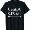 Cousin Crew 2021 T-Shirt