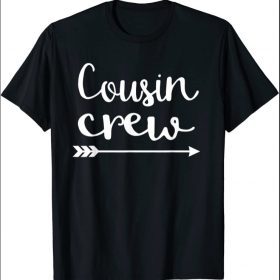 Cousin Crew 2021 T-Shirt