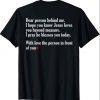 Dear Person Behind Me I Hope You Know Jesus Loves You T-Shirt
