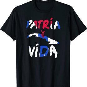Patria Y Vida Cuba Cuban Freedom Movement Se Acabo T-Shirt