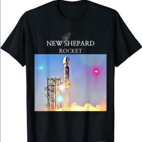 New Shepard Rocket Launcher To the Universe T-Shirt