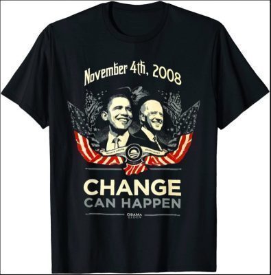 Chang Can Happen Obama x Biden Barack President Obama 44 Shirts