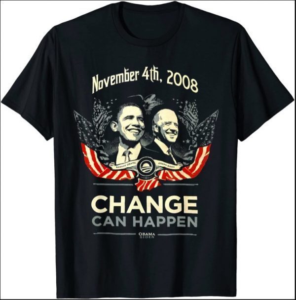 Chang Can Happen Obama x Biden Barack President Obama 44 Shirts