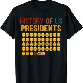 History Of US Presidents 46th Clown President Republicans T-Shirt