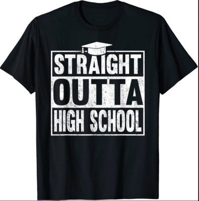 Grunge Straight Outta High School Graduation Gift T-Shirt