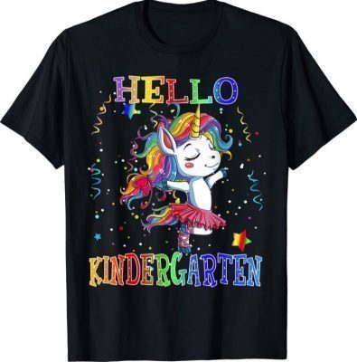 Hello Kindergarten Unicorn Back To School Classic Tee Shirts