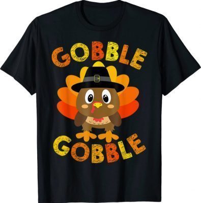 Cute Gobble Turkey T-Shirt