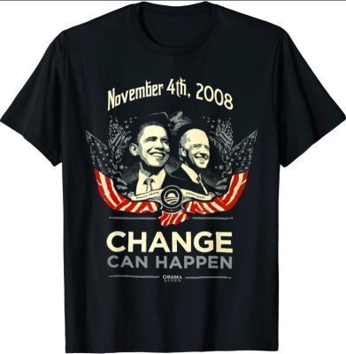 Chang Can Happen Obama x Biden Barack President Obama 44 funny Shirt
