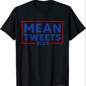 Funny Election Mean Tweets 2024 Trump 2024 Anti-Biden T-Shirt