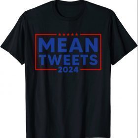 Funny Election Mean Tweets 2024 Trump 2024 Anti-Biden T-Shirt