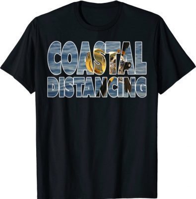 Coastal Distancing Fishing T-Shirt