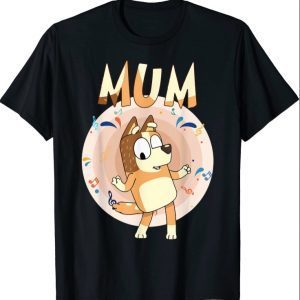 Blueys Dad Funny Family For Men Woman Kids T-Shirt