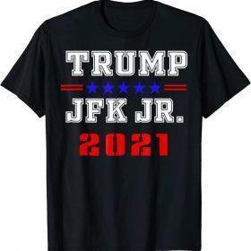 Trump Jfk Jr 2021 Trump 2024 Election Shirts