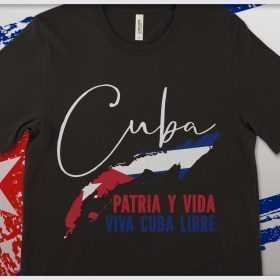 Patria Y Vida Cuba Cuban Freedom Movement Se Acabo. Cuban Liberty. Cuba Free Movement