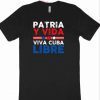 Patria Y Vida! Libre shirt