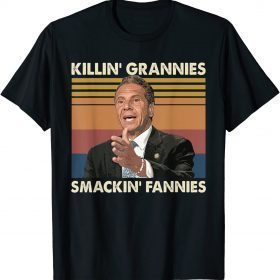 Funny Killin' Grannies Smackin' Fannies 2021 T-Shirt