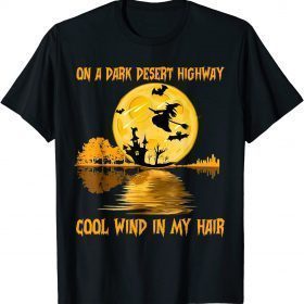 Classic Witch Riding Brooms On A Dark Desert Highways Halloween T-Shirt