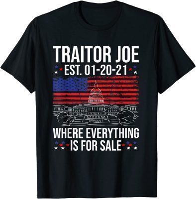 Classic Mens Traitor Joe Anti Biden Sucks Joe Gotta Go Everything Sale T-Shirt