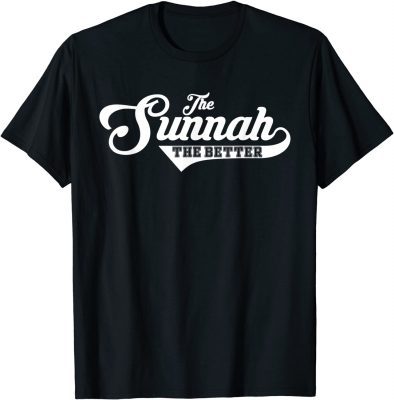 Classic THE SUNNAH THE BETTER T-Shirt