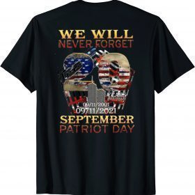 T-Shirt Never Forget Day Memorial 20th Anniversary 911 Patriotic