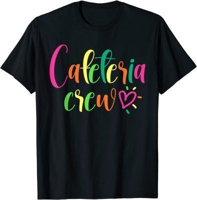 Official Cafeteria Crew School Lunch Lady Squad Worker Appreciation T-Shirt