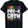 PRESCHOOL CREW Pre-K Tribe Back To School Teacher Student 2021 Tee Shirt
