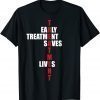 Official Early Treatment Saves Lives Governor DeSantis Anti Vaccine T-Shirt