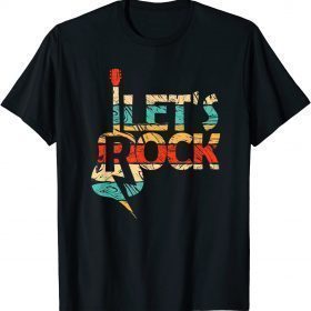 TShirt Lets Rock - Rock Roll Patriotic Guitar Music Lover 2021