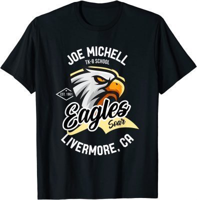 Official Joe Michell School Eagles Soar 2021 T-Shirt