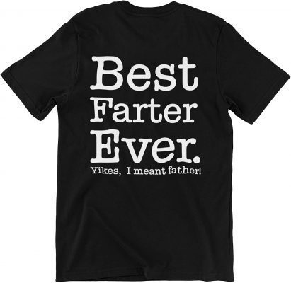 2021 Majestick Goods Best Farter Ever Tshirt Gifts - Father's Day T Shirts for Dads, Best Dad Shirt