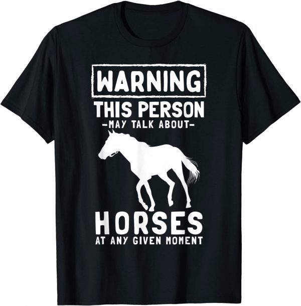 Talk About Horses - Horseback Riding Horse Lover Gift T-Shirt