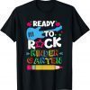 First Day Of Kindergarten Ready To Rock Kindergarten Gift T-Shirt