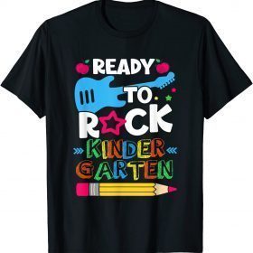 First Day Of Kindergarten Ready To Rock Kindergarten Gift T-Shirt