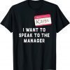 Karen Halloween Costume - Funny T-Shirt
