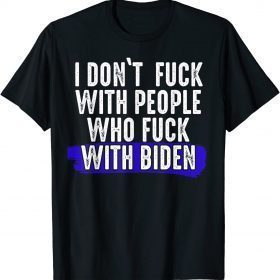 Trump Lovers - Democrats or Republicans Who Are Anti Biden T-Shirt