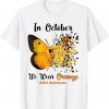 In October We Wear Orange ADHD Awareness T-Shirt