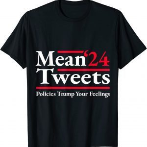 Funny Mean Tweets 2024 Pro Donald Trump '24 Funny Anti Biden T-Shirt