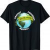 Save The Wildlife Protect Preserve Respect Gift T-Shirt