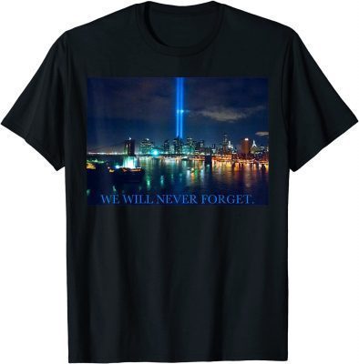 Funny September 11 Lights Over Manhattan NYC T-Shirt