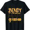BENDY AND THE INK MACHINE TALK, HEAR, SEE T-Shirt
