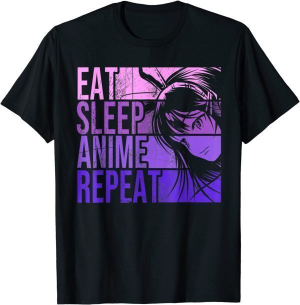 Eat Sleep Anime Repeat Tee - Anime Lovers Gifts Idea Girls Tee Shirt