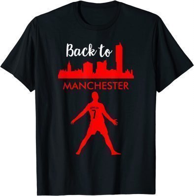 Back To Manchester United Ronaldo Football Fans No7 T-Shirt