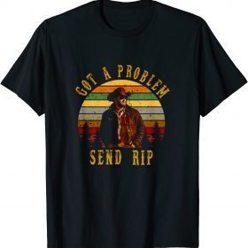 Official Get A Problem Send Rip T-Shirt