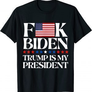 Mens F American Flag K Joe Biden Trump is My President Funny Tee T-Shirt